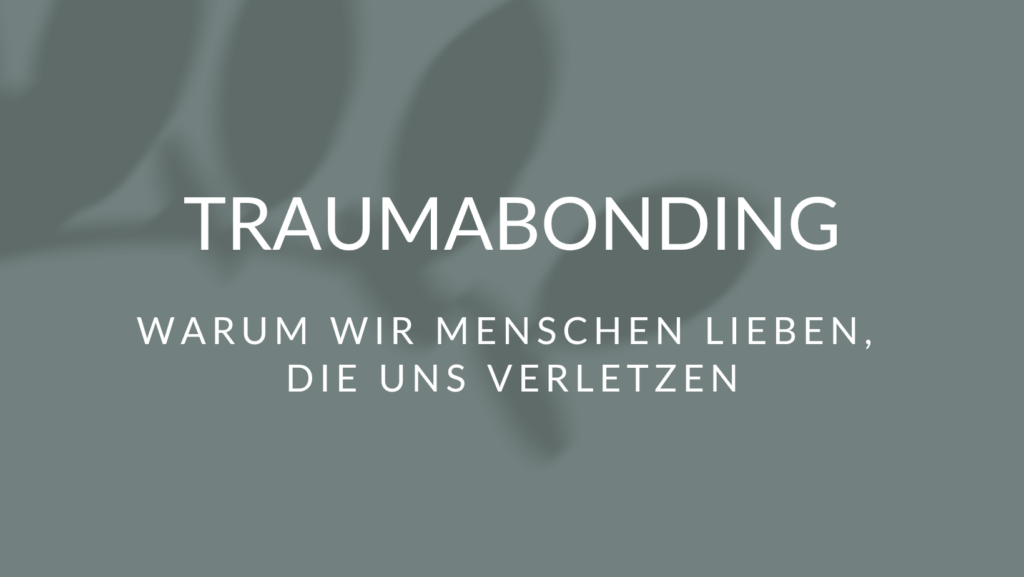 Traumabonding