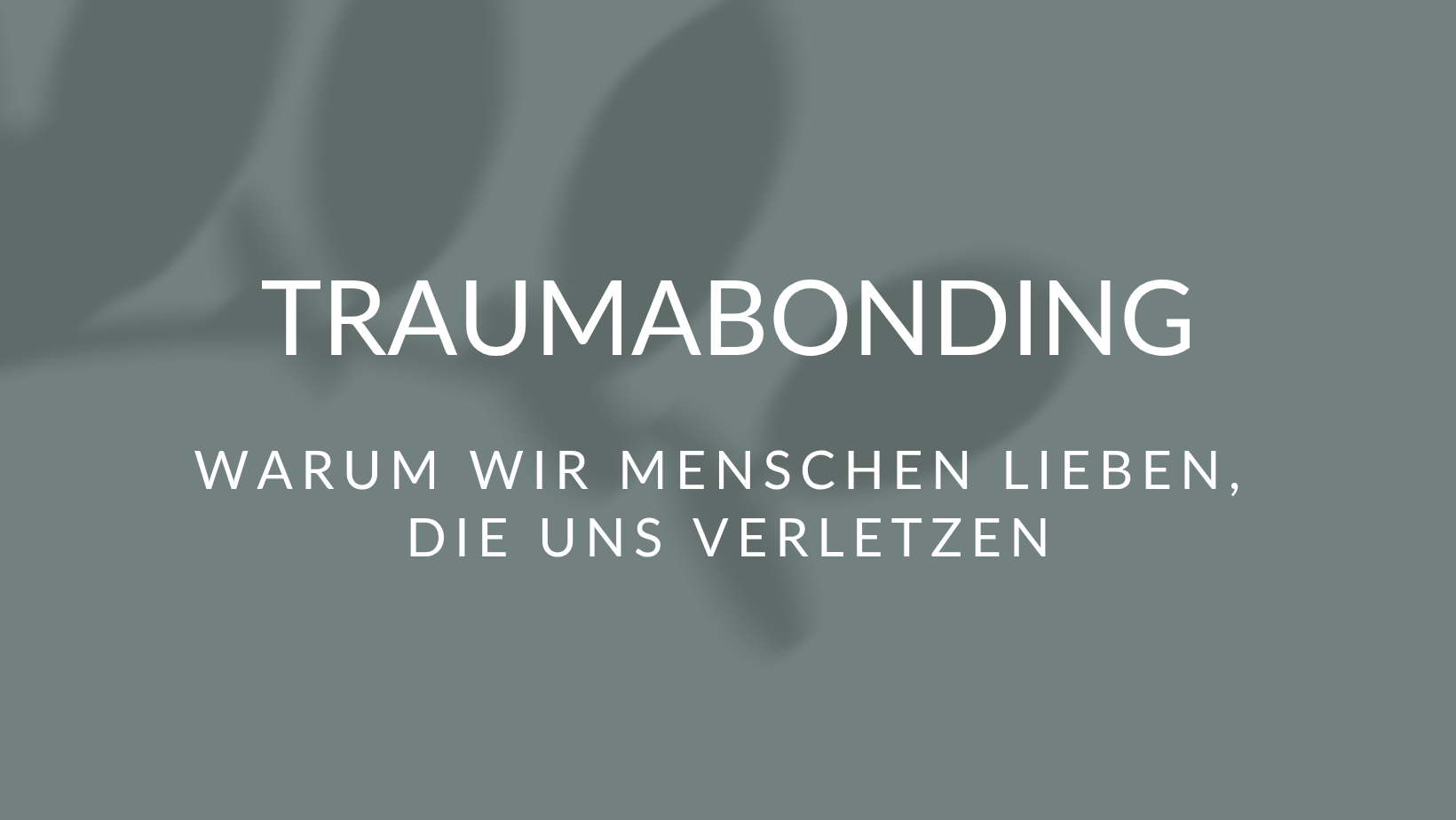Traumabonding